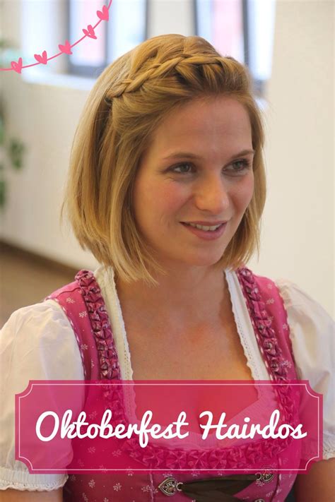 frisuren zum dirndl kurze haare